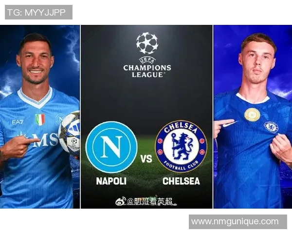 切尔西与罗马欧冠对决前瞻分析及比赛结果预测 切尔西与罗马欧冠对决前瞻分析及比赛结果预测